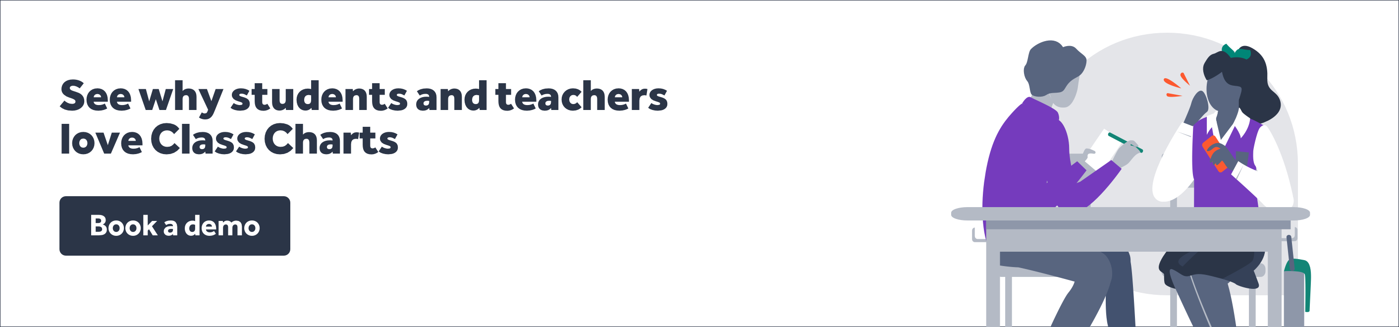 See why students and teachers love Class Charts banner